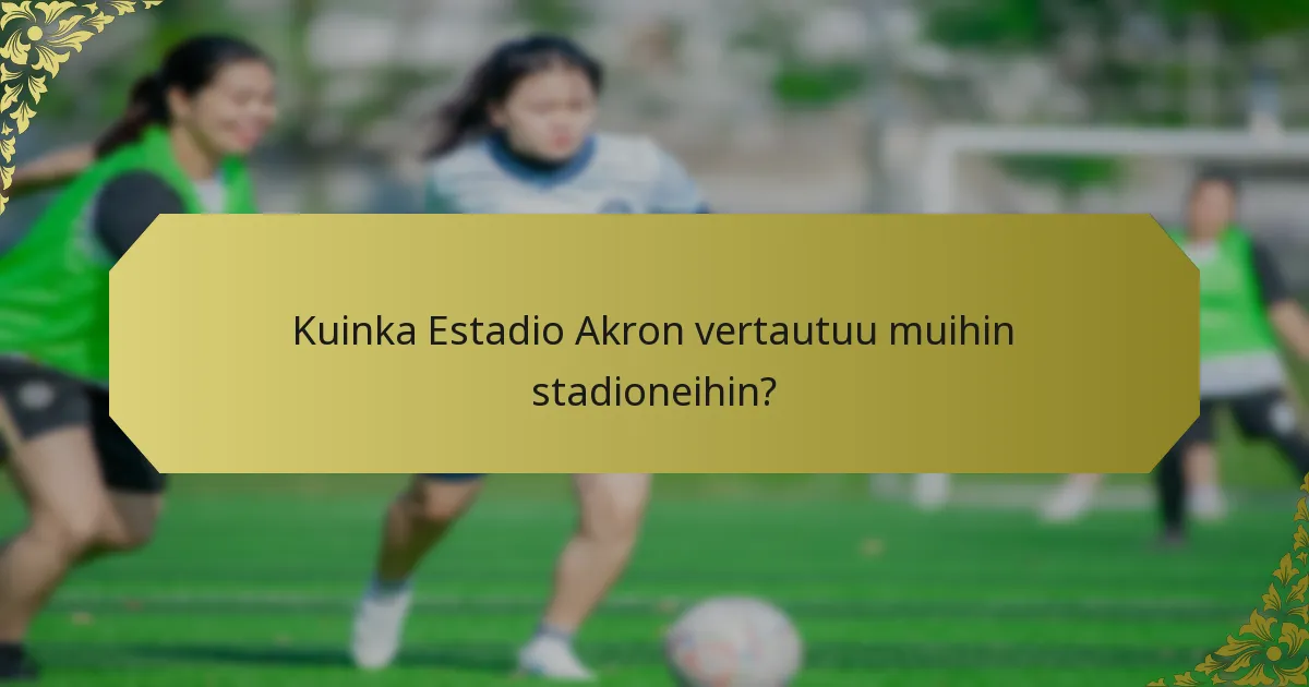 Mitkä ovat Estadio Akronin rakennustiedot?