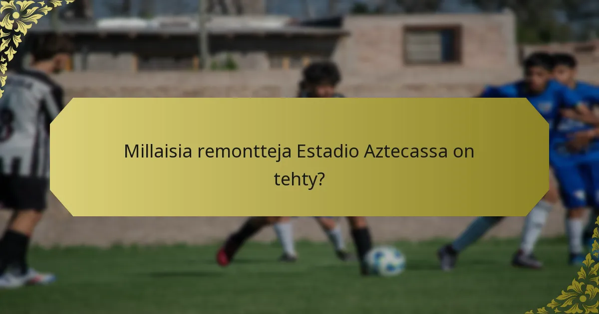 Kuinka Estadio Azteca vertautuu muihin ikonisiin stadioneihin?